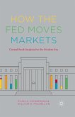How the Fed Moves Markets (eBook, PDF)