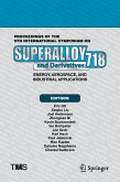 Proceedings of the 9th International Symposium on Superalloy 718 & Derivatives: Energy, Aerospace, and Industrial Applications (eBook, PDF)
