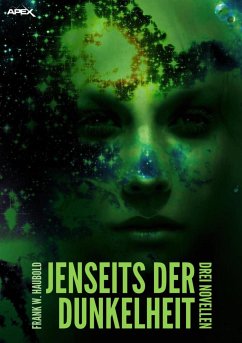 JENSEITS DER DUNKELHEIT (eBook, ePUB) - W. Haubold, Frank