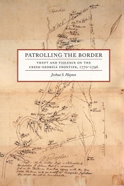 Patrolling the Border (eBook, ePUB) - Haynes, Joshua S.