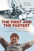 The First and the Fastest (eBook, ePUB) The First and the Fastest (eBook, ePUB)
