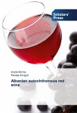 Albanian autochthonous red wine