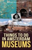 Things to do in Amsterdam (eBook, ePUB)