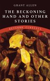 The Beckoning Hand and Other Stories (eBook, ePUB)