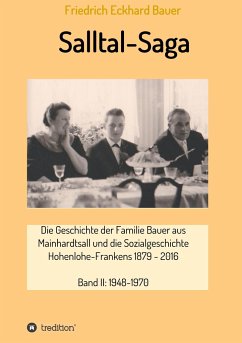 Salltal-Saga Band II - Bauer, Friedrich Eckhard