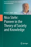 Nico Stehr: Pioneer in the Theory of Society and Knowledge (eBook, PDF)