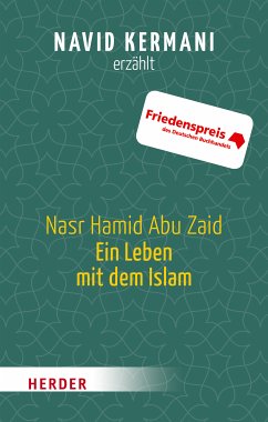 Nasr Hamid Abu Zaid - Ein Leben mit dem Islam (eBook, PDF)