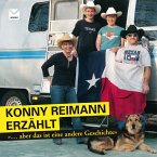 Konny Reimann erzählt: 