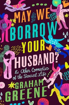 May We Borrow Your Husband? (eBook, ePUB) - Greene, Graham