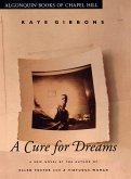 A Cure for Dreams (eBook, ePUB)