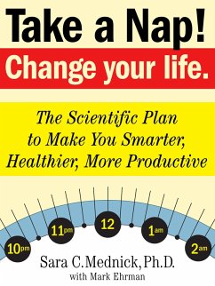 Take a Nap! Change Your Life. (eBook, ePUB) - Ehrman, Mark; Mednick, Sara C.