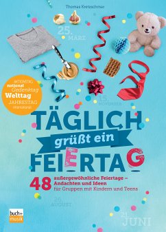 Täglich grüßt ein Feiertag (eBook, ePUB) - Kretzschmar, Thomas