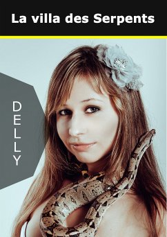 La villa des serpents (eBook, ePUB) - Delly, Jeanne-Marie