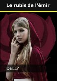 Le rubis de l'émir (eBook, ePUB) Le rubis de l'émir (eBook, ePUB)