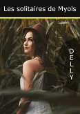 Les solitaires de Myols (eBook, ePUB) Les solitaires de Myols (eBook, ePUB)