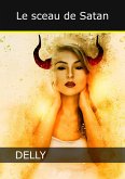 Le Sceau de Satan (eBook, ePUB) Le Sceau de Satan (eBook, ePUB)