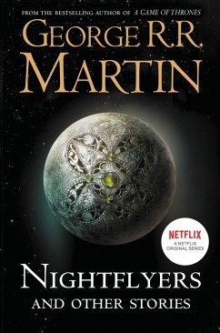 Nightflyers and Other Stories (eBook, ePUB) - Martin, George R. R.