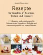 Rezepte für Qualität in Kuchen,... - Bild 1