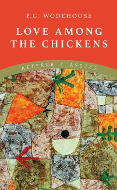 Cover Love Among the Chickens (eBook, ePUB)
