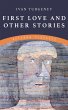 First Love and Other Stories (eBook,... - Bild 1