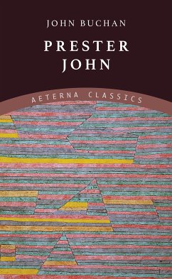 Prester John (eBook, ePUB) - Buchan, John