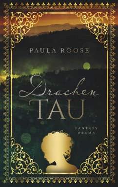 Drachentau (eBook, ePUB) - Roose, Paula