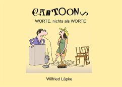 Worte, nichts als Worte (eBook, ePUB) - Läpke, Wilfried