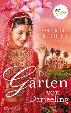 Die Gärten von Darjeeling (eBook, ePUB) - Kirchner, Bharti