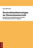 Deutschlandstereotype im Deutschunterricht (eBook, PDF)