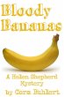 Bloody Bananas (Helen Shepherd... - Bild 1