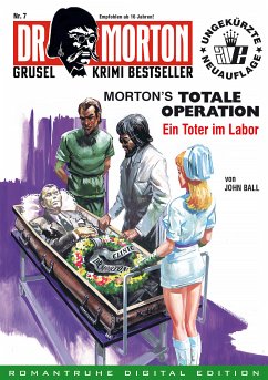 DR. MORTON - Grusel Krimi Bestseller 7 (eBook, ePUB) - Ball, John