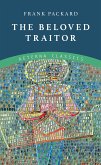 The Beloved Traitor (eBook, ePUB)