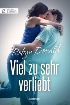 Viel zu sehr verliebt (eBook, ePUB) - Donald, Robyn