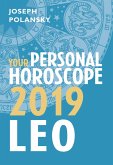 Leo 2019: Your Personal Horoscope (eBook, ePUB) Leo 2019: Your Personal Horoscope (eBook, ePUB)
