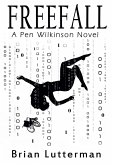 Freefall (Pen Wilkinson, #3) (eBook, ePUB) Freefall (Pen Wilkinson, #3) (eBook, ePUB)