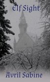Elf Sight (eBook, ePUB)