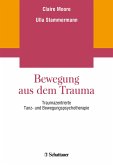 Bewegung aus dem Trauma (eBook, PDF)