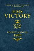 HMS Victory Pocket Manual 1805 (eBook, ePUB)