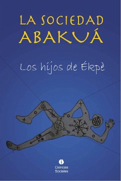 Cover La sociedad Abakuá (eBook, ePUB)