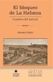 El bloqueo de La Habana (eBook, ePUB)