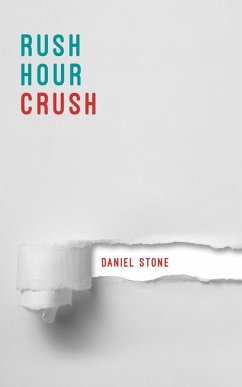 Cover Rush Hour Crush (eBook, ePUB)