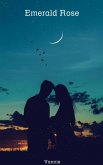 Emerald Rose (eBook, ePUB) Emerald Rose (eBook, ePUB)