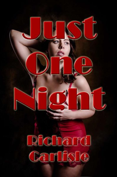 Just One Night (eBook, ePUB) Just One Night (eBook, ePUB)