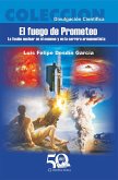 El fuego de Prometeo (eBook, ePUB) El fuego de Prometeo (eBook, ePUB)
