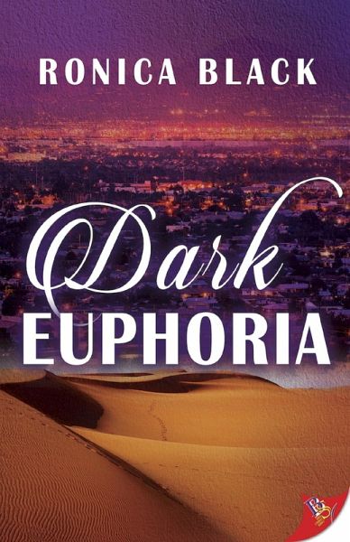 Dark Euphoria (eBook, ePUB) Dark Euphoria (eBook, ePUB)