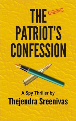 Patriot's Confession (eBook, ePUB) - Sreenivas, Thejendra