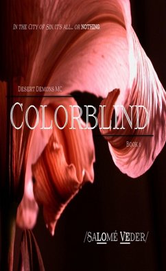 Cover Colorblind (Desert Demons MC, Book 1) (eBook, ePUB)
