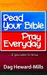 Read Your Bible, Pray Every Day... - Bild 1