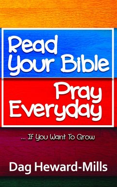Cover Read Your Bible, Pray Every Day (Spiritual Growth, #1) (eBook, ePUB)