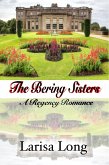 The Bering Sisters A Regency Romance (eBook, ePUB)
